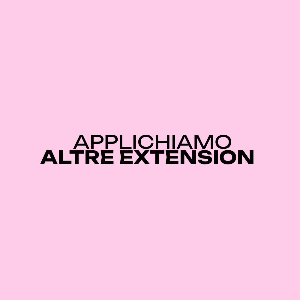 APPLICHIAMO ALTRE EXTENSION CON TECNICA PARADISE | BUENOS AIRES