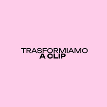 TRASFORMIAMO A CLIP | BUENOS AIRES
