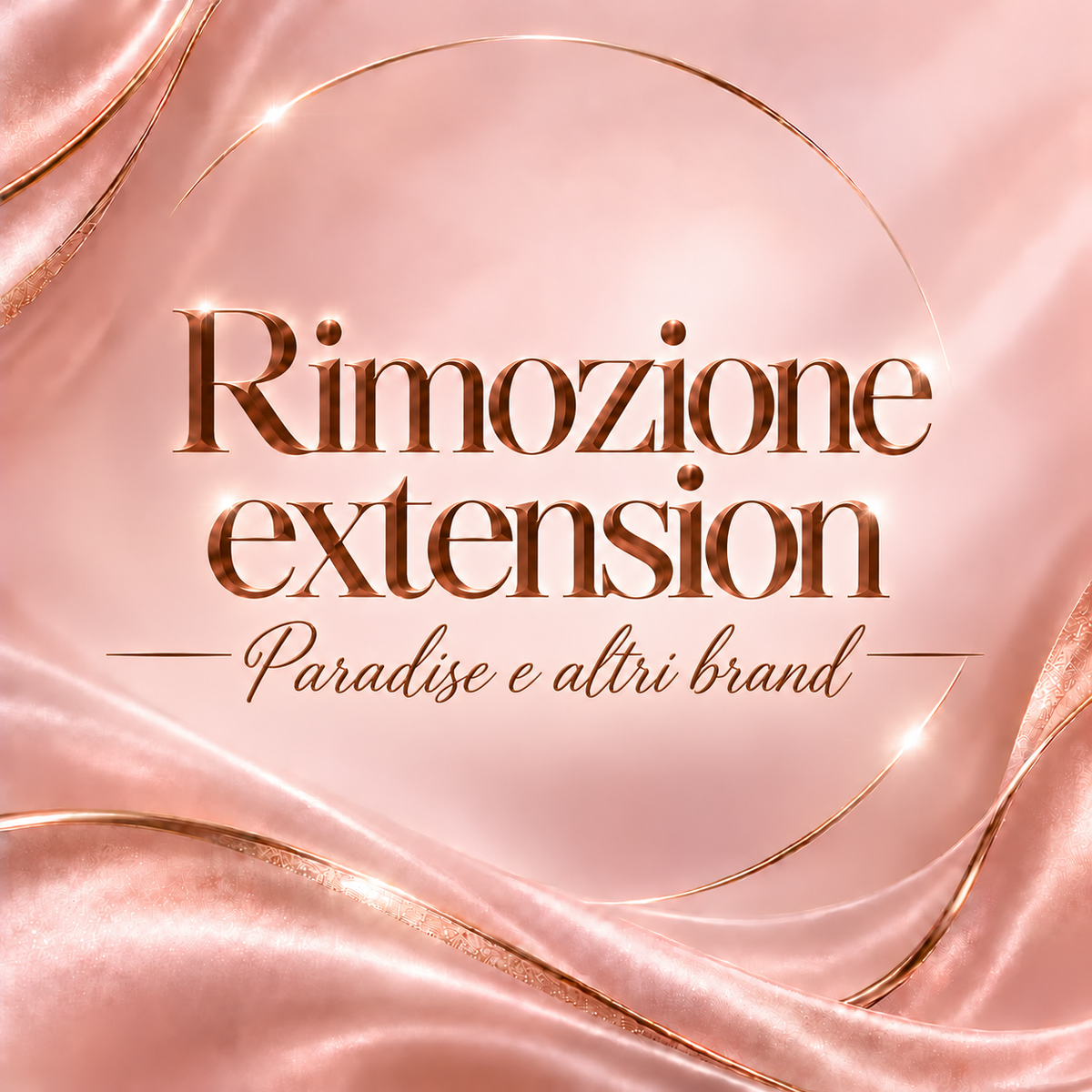 Rimozione extension (Paradise e altri brand)