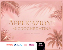APPLICAZIONE MICROCHERATINA - RATE