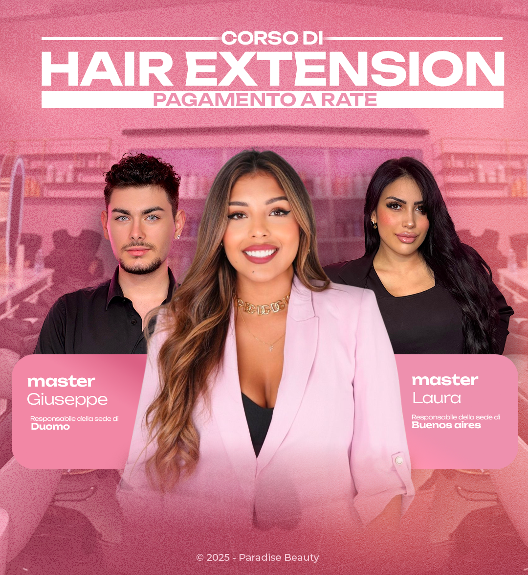 Corso extension capelli a rate a Milano presso Paradise Academy con possibilità di pagamento rateale e attestato finale.